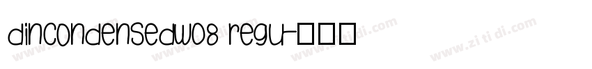 DINCondensedW08 Regu字体转换
